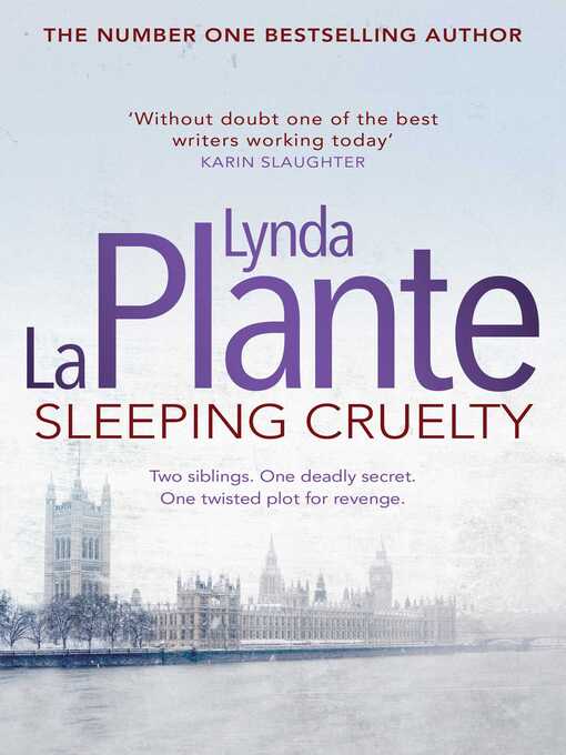 Title details for Sleeping Cruelty by Lynda La Plante - Wait list